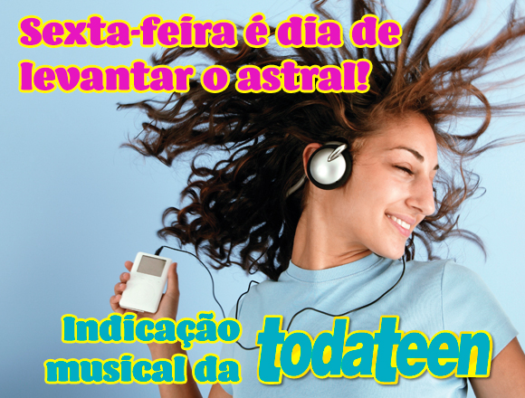 Indicação Musical - Todateen