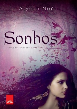 Sonhos - Alyson Noël