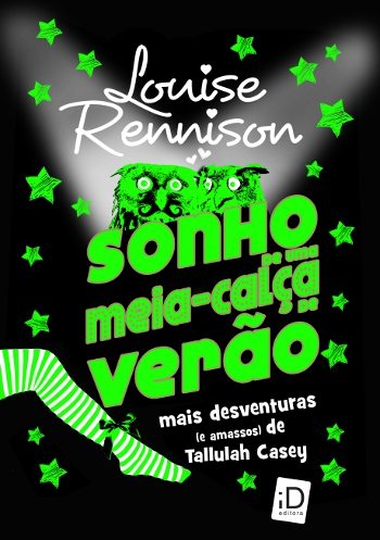 Sonhos de uma meia-calça de verão