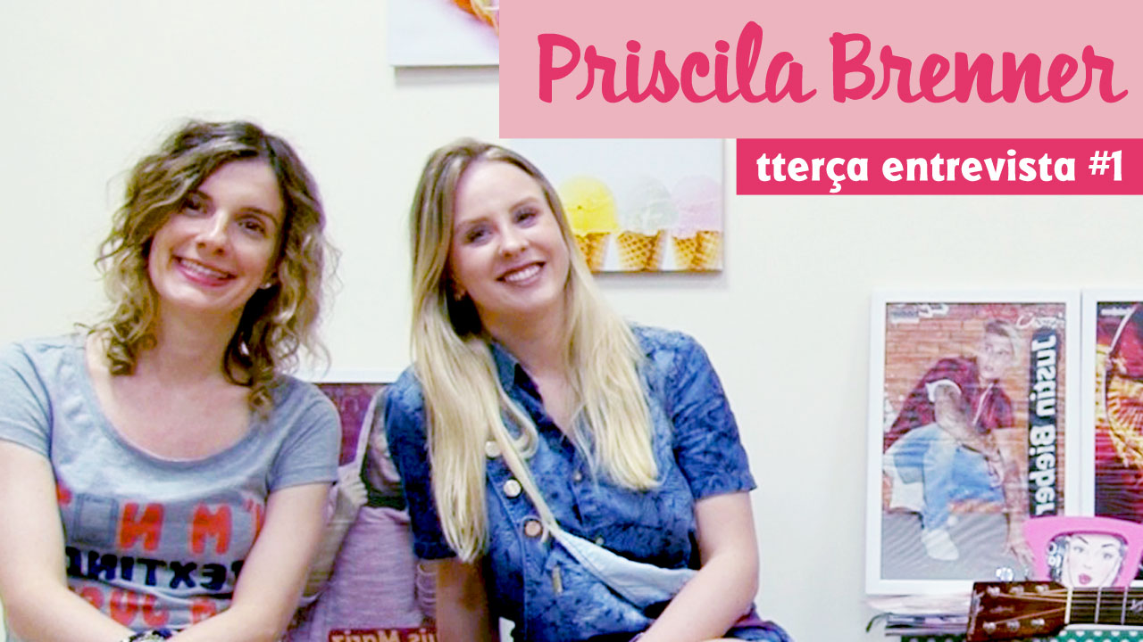 tterça de vídeo priscila brenner