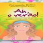 Capa do livro Ah, o Verão