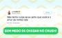 Timidez na hora de chegar no crush: perca o medo!