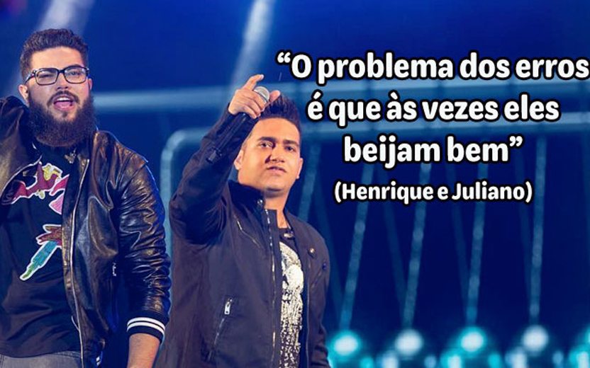 frases de henrique e juliano