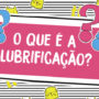 O que é lubrificação?