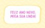 frases de feliz ano novo para amigas