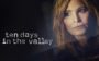 Séries canceladas: Ten Days in the Valley