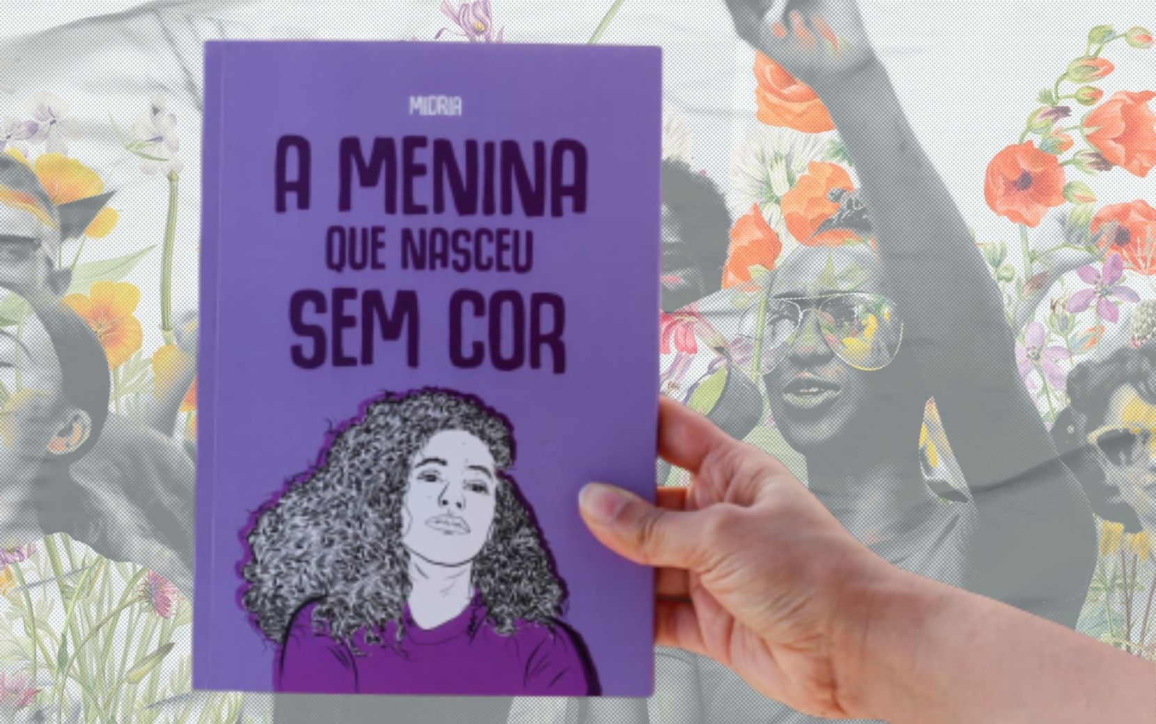 Midria, autora de "A Menina que Nasceu sem Cor", fala sobre ações antirracistas para incorporar no cotidiano