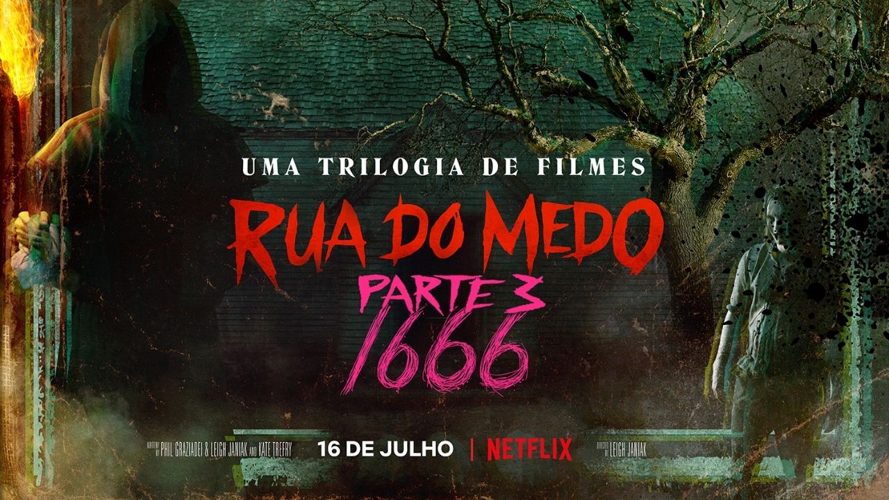 Netflix compartilha trailer e pôster de "Rua do Medo Parte 3: 1666" - veja!