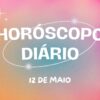 Horóscopo diário: domingou com as previsões dos Astros para hoje (12/05)