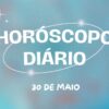 Horóscopo diário: descubra o que o Universo preparou para seu feriado de quinta-feira (30/05)