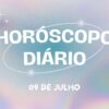 Horóscopo diário: veja o que o Universo preparou para sua terça-feira (09/07) de feriado