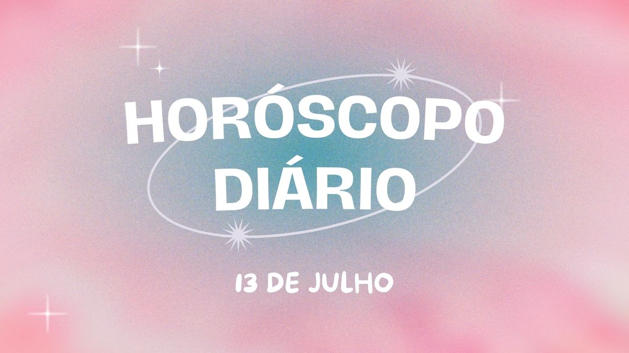 Horóscopo diário: play no final de semana com as previsões deste sábado (13/7)
