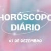 Horóscopo diário: play no final de semana com as previsões deste sábado (7/12)